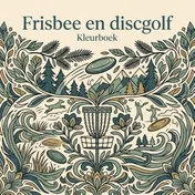 Omslag van Frisbee en discgolf