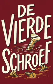 Omslag van De vierde schroef