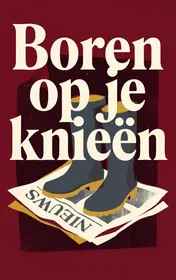 Omslag van Boren op je knieën