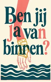 Omslag van Ben jij van binnen?