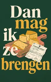 Omslag van Dan mag ik ze brengen