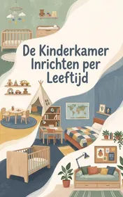 Omslag van De Kinderkamer Inrichten per Leeftijd