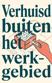 Omslag van Verhuisd buiten het werkgebied