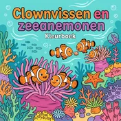 Omslag van Clownvissen en zeeanemonen