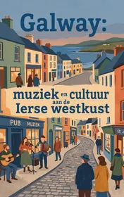 Omslag van Galway: muziek en cultuur aan de Ierse westkust