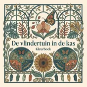 Omslag van De vlindertuin in de kas