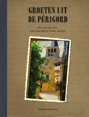 Omslag van Groeten uit de Perigord