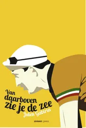 Omslag van Van daarboven zie je de zee