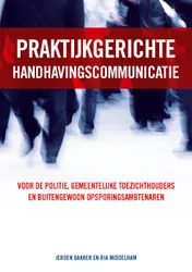 Omslag van Praktijkgericht handhavingscommunicatie