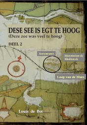 Omslag van Dese see is egt te hoog - deel II