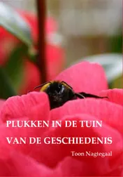 Omslag van Plukken in de tuin van de geschiedenis