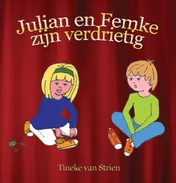 Omslag van Julian en Femke zijn verdrietig