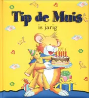 Omslag van Tip de Muis is jarig