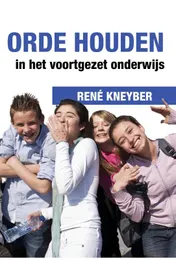 Omslag van Orde houden in het voortgezet onderwijs