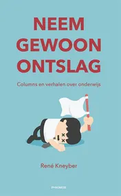 Omslag van Neem gewoon ontslag