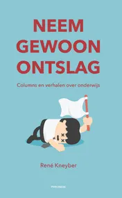 Omslag van Neem gewoon ontslag