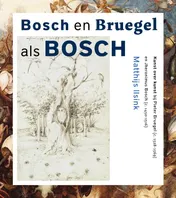 Omslag van Bosch en Bruegel als Bosch