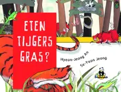 Omslag van Eten tijgers gras?