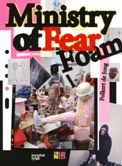 Omslag van Folkert de Jong | Ministry of Fear/Foam