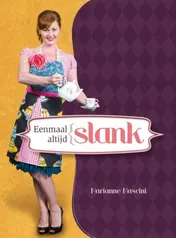 Omslag van Eenmaal slank altijd slank