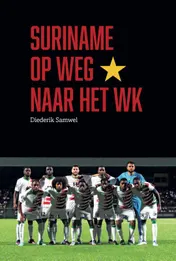 Omslag van Suriname op weg naar het WK