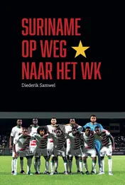 Omslag van Suriname op weg naar het WK