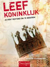 Omslag van Leef koninklijk
