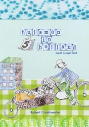 Omslag van Huisman in Holland