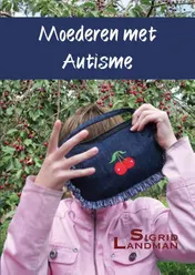 Omslag van Moederen met autisme