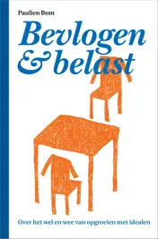 Omslag van Bevlogen en belast