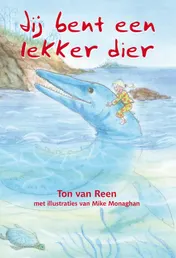 Omslag van Jij bent een lekker dier