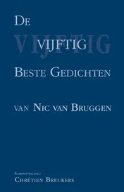 Omslag van De vijftig beste gedichten van Nic. Van Bruggen