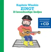 Omslag van Kapitein Winokio Zingt 10 broodnodige liedjes