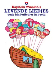 Omslag van Kapitein Winokio's levende liedjes