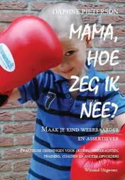Omslag van Mama hoe zeg ik nee?`