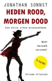 Omslag van Heden rood, morgen dood