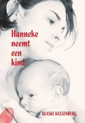 Omslag van Hanneke neemt een kind