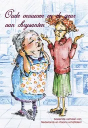 Omslag van Oude vrouwen en de geur van chrysanten