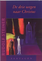 Omslag van De drie wegen naar Christus
