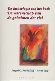 Omslag van De christologie van het boek `De wetenschap van de geheimen der ziel'