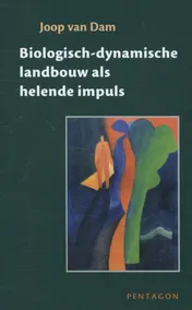 Omslag van Biologisch-dynamische landbouw als helende impuls