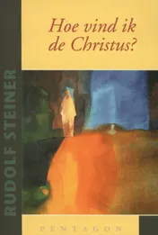 Omslag van Hoe vind ik de Christus?