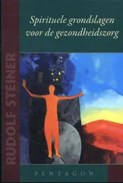 Omslag van Spirituele grondslagen voor de gezondheidszorg