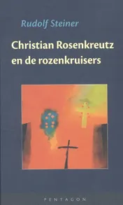 Omslag van Christian Rosenkreutz en de rozenkruisers