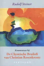 Omslag van Kommentaar bij De Chymische bruiloft van Christian Rosenkreutz
