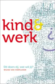 Omslag van Kind & werk