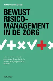 Omslag van Bewust risicomanagement in de zorg