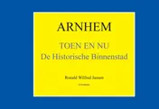 Omslag van Arnhem Toen en Nu