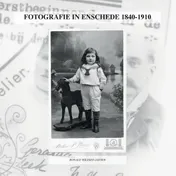 Omslag van FOTOGRAFIE IN ENSCHEDE 1840-1910