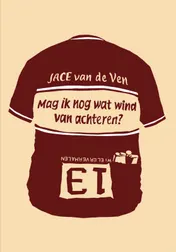 Omslag van Mag ik nog wat wind van achteren?